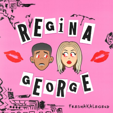 Regina George | Boomplay Music