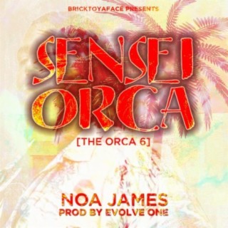 Sensei Orca (The Orca 6) lyrics | Boomplay Music