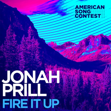 Fire It Up (From “American Song Contest”) | Boomplay Music