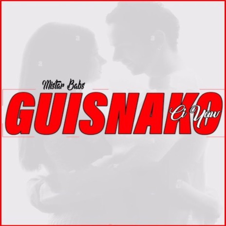 Guisnako Ci Yaw | Boomplay Music