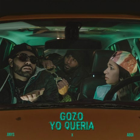 Gozo Yo Quería ft. Abdi | Boomplay Music