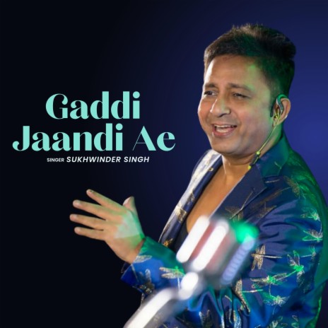 Gaddi Jaandi Ae | Boomplay Music