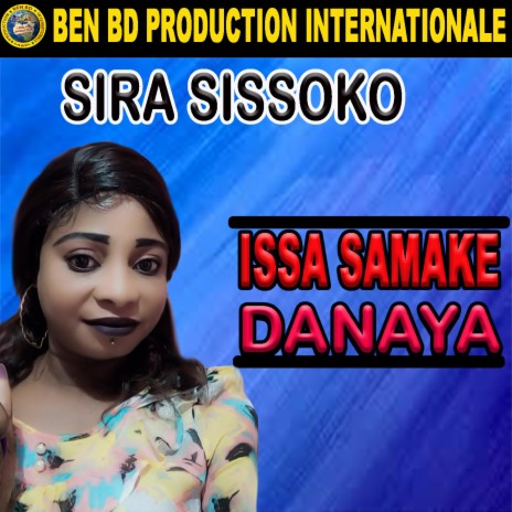 Issa Samake Danaya | Boomplay Music