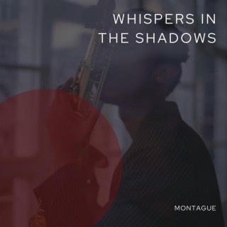 Whispers in the Shadows