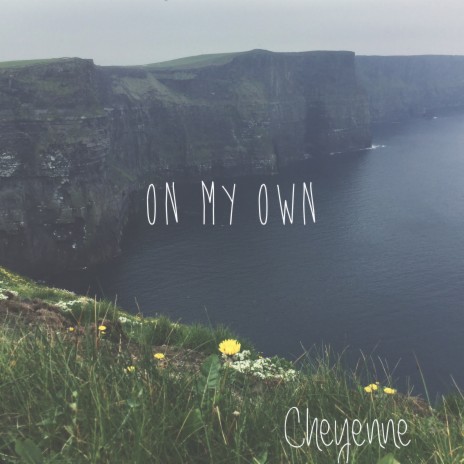 On My Own | Boomplay Music