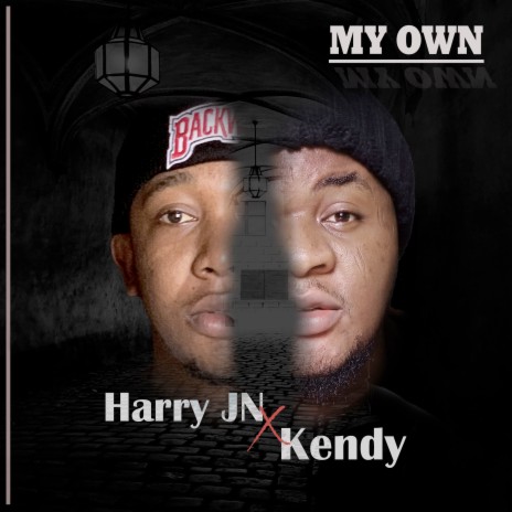 My Own ft. Kendy | Boomplay Music