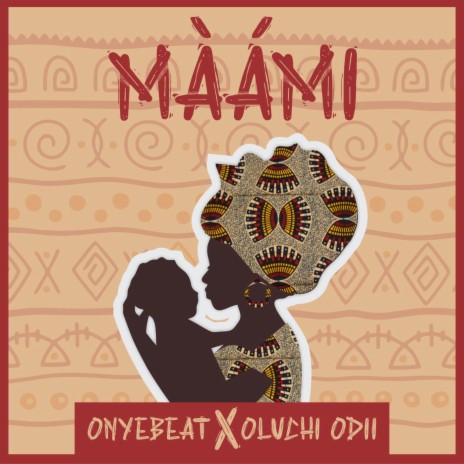 Màámi ft. Oluchi Odii | Boomplay Music