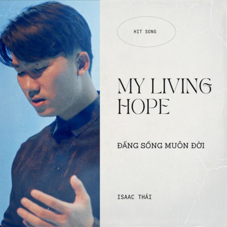 Đấng Sống Muôn Đời - My Living Hope ft. Nissi United | Boomplay Music