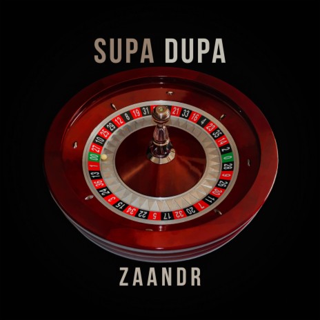 Supa Dupa | Boomplay Music