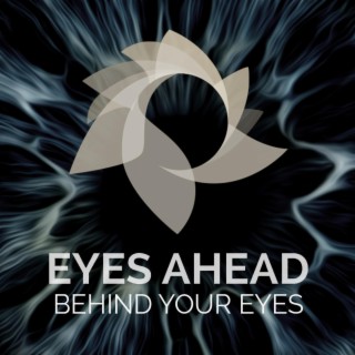 Behind Your Eyes