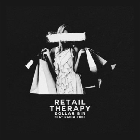 Retail Therapy (Radio Version) | Boomplay Music