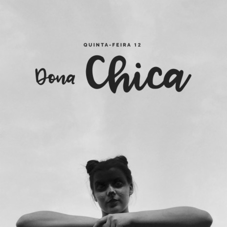 Dona Chica | Boomplay Music