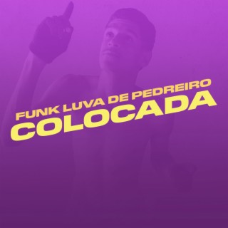 Funk Luva de Pedreiro