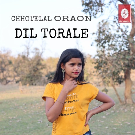 Dil Torale | Boomplay Music