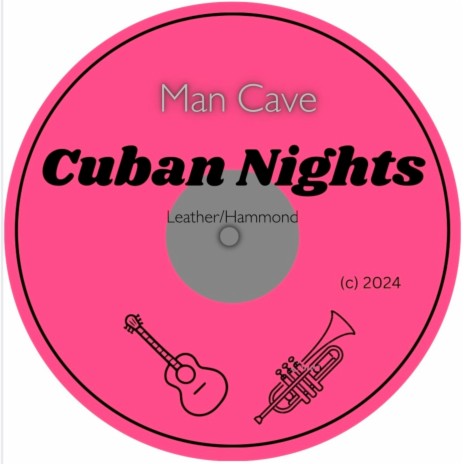 Cuban Nights ft. Man Cave | Boomplay Music