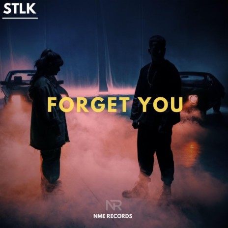 Forget You | Boomplay Music
