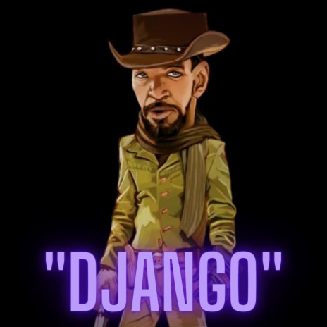 DJANGO | Boomplay Music