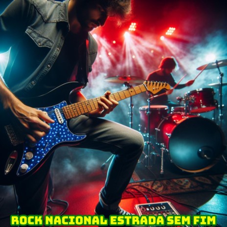 Rock Nacional Estrada sem Fim | Boomplay Music