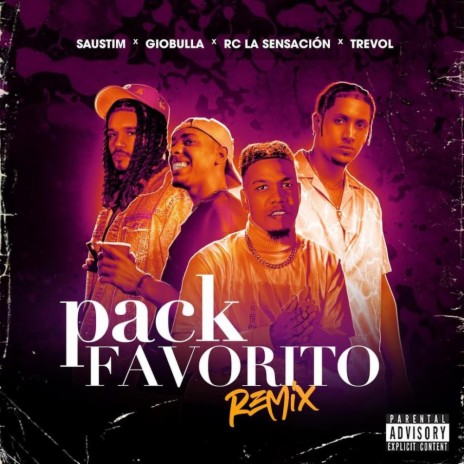Pack Favorito (Remix) ft. GioBulla, Rc La Sensacion & Trevol & Joxe