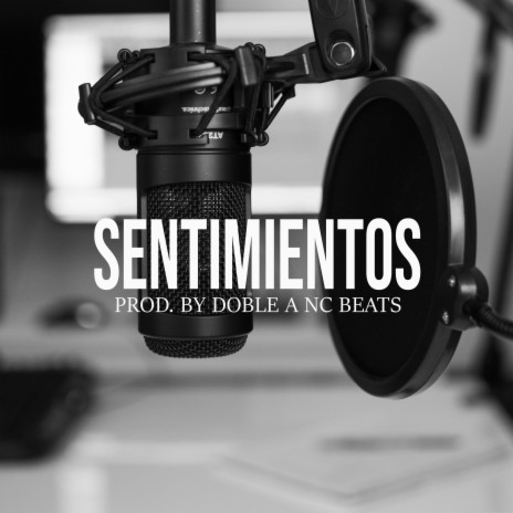 Sentimientos (Base De Rap Con Trompeta) | Boomplay Music