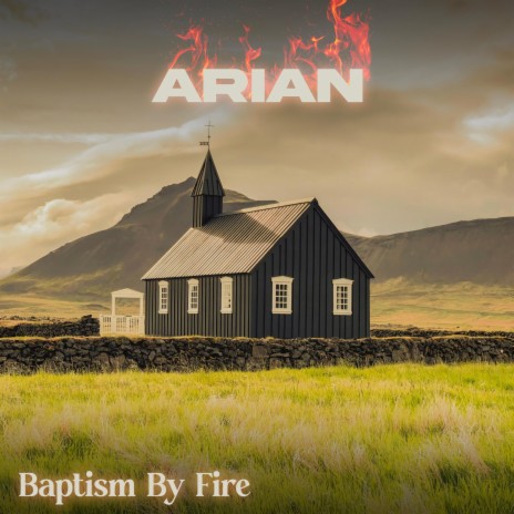 Baptism By Fire | Boomplay Music