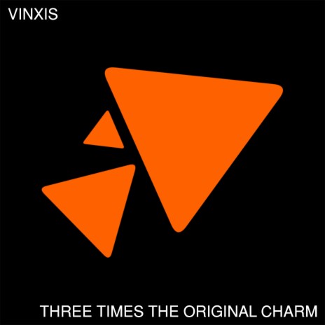 Three Times the Original Charm