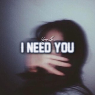 Love & Hate (I Need You)
