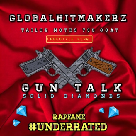 GUN TALK FREESTYLE