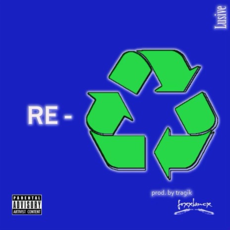 ReCycle | Boomplay Music