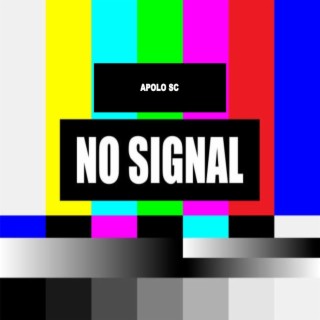 NO SIGNAL