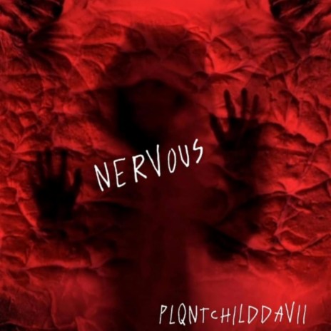 nervous | Boomplay Music