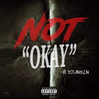 Not Okay lyrics | Boomplay Music
