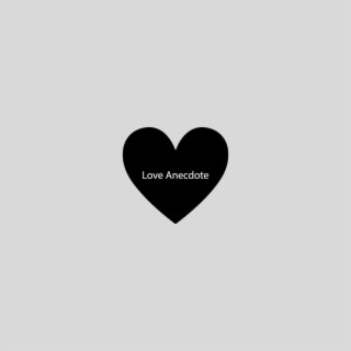 Love Anecdote