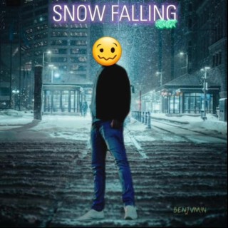Snow Falling (BENJVM!N Remix)