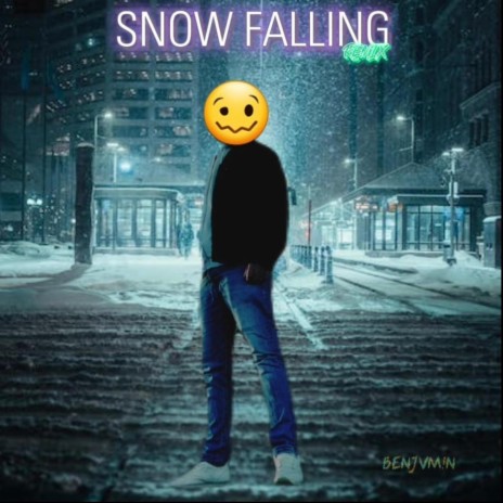 Snow Falling (BENJVM!N Remix) ft. Deuce & Cole Harris | Boomplay Music