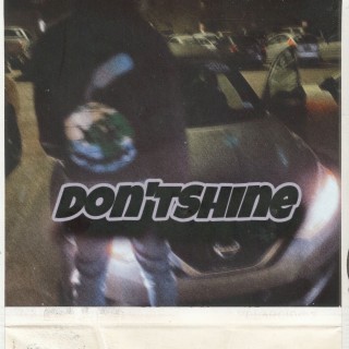 Don't Shine