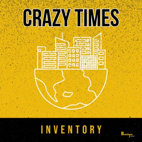 Crazy Times | Boomplay Music