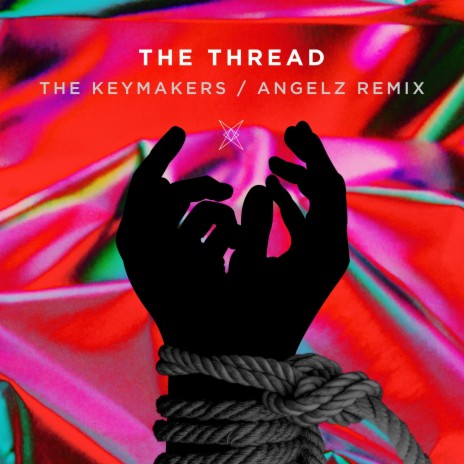 The Thread (Remix) ft. ANGELZ | Boomplay Music