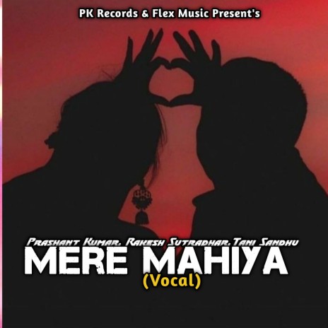 Mere Mahiya (Lofi) ft. Rakesh Sutradhar & Tani Sandhu