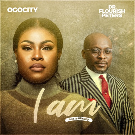 I AM ft. Dr Flourish Peters | Boomplay Music
