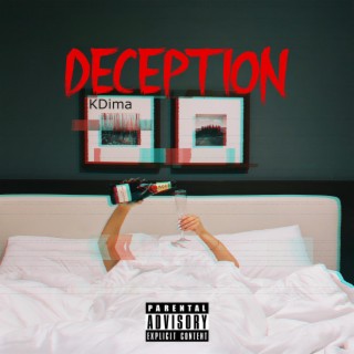 DECEPTION lyrics | Boomplay Music