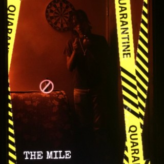 THE MILE