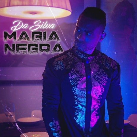 Magia Negra | Boomplay Music