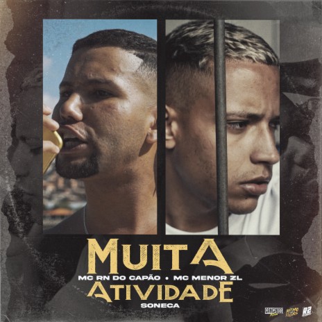 Muita Atividade ft. MC Menor ZL & Soneca | Boomplay Music