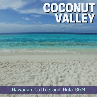 Hawaiian Coffee and Hula BGM