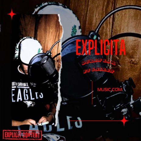 EXPLICITA ft. DURAN LA R X GALLEN | Boomplay Music