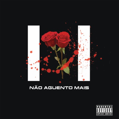 Não Aguento Mais (feat. DroPe)