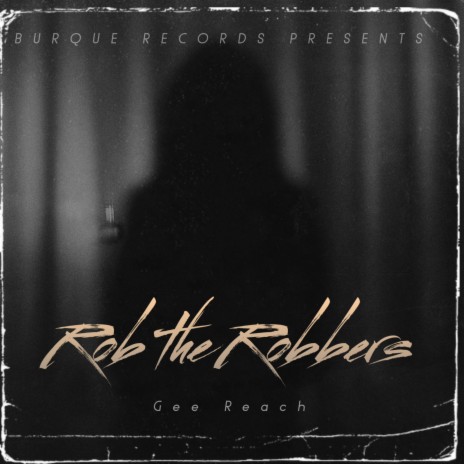 Rob the Robbers | Boomplay Music