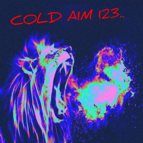 COLD AIM 123.. | Boomplay Music