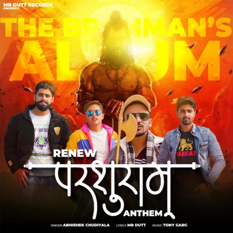 Renew Parshuram Anthem ft. Mr Dutt | Boomplay Music